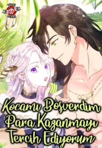 Kocamı Boşverdim, Para Kazanmayı Tercih Ediyorum