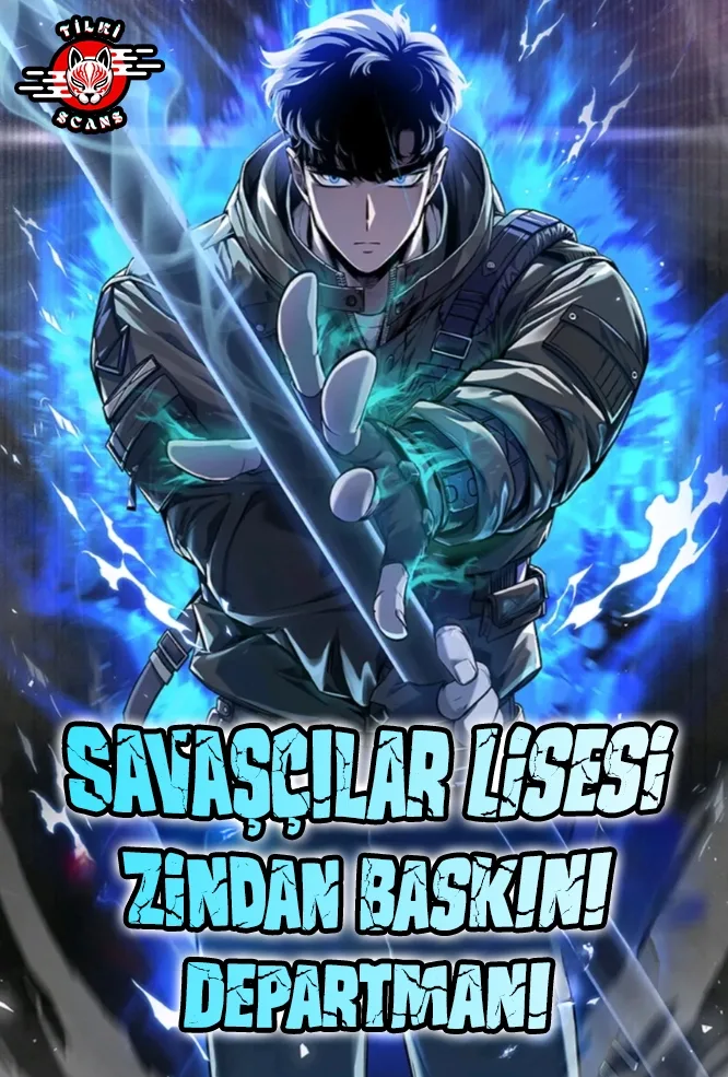 Savaşçılar Lisesi – Zindan Baskını Departmanı