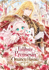 Talihsiz Prensesin Onuncu Hayatı